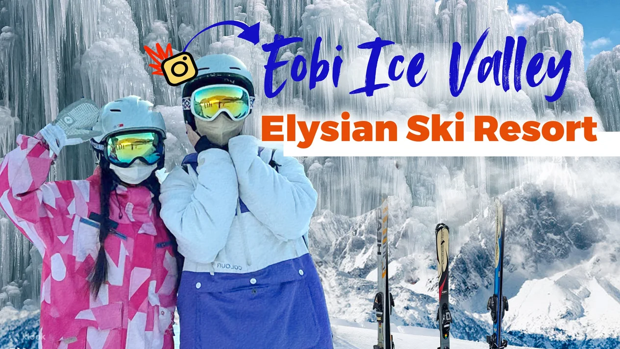 Tour Ngày Elysian Ski Resort & Eobi Ice Valley Từ Seoul